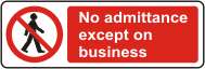 No admittance except on business