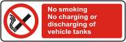 No smoking no charging or discharging of vehicle tanks