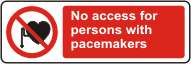 No access for persons with pacemakers
