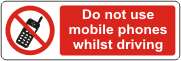 Do not use mobile phones whilst driving