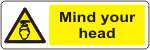Mind your head