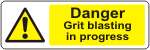 Danger Grit blasting in progress