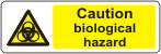 Caution Biological hazard