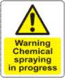Warning Chemical spraying in progress