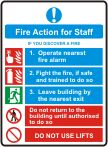 Fire Action for staff.
