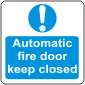 Automatic fire door keep closed