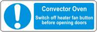 Convector Oven Switch off heater fan button before operating doors