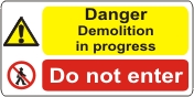 Danger Demolition in progress