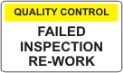 Failed Inspection Re-work